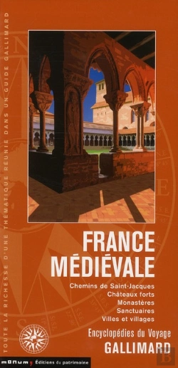 Bertrand.pt - France Medievale (Chemins De Saint-Jacques, Chateaux Forts, Mon