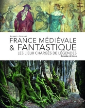 France Medievale Et Fantastique
