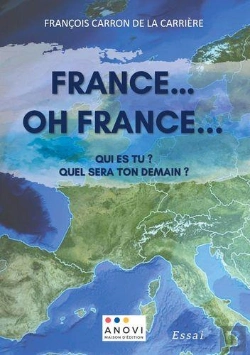 Bertrand.pt - France Oh France - Qui Es Tu Quel Sera Ton Demain