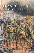 France, Spain And The Rif
