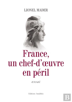 Bertrand.pt - France, Un Modele En Peril
