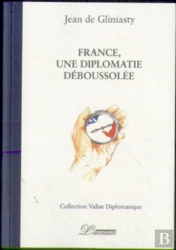 Bertrand.pt - France, Une Diplomatie Déboussolée