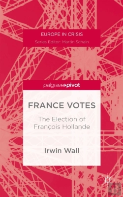 Bertrand.pt - France Votes: The Election Of Francois Hollande