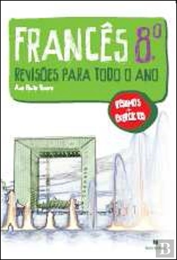 Bertrand.pt - Francês 8º - Revisões para todo o Ano