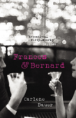 Frances And Bernard