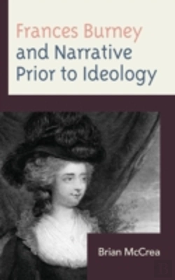 Bertrand.pt - Frances Burney And Narrative Prior To Ideology