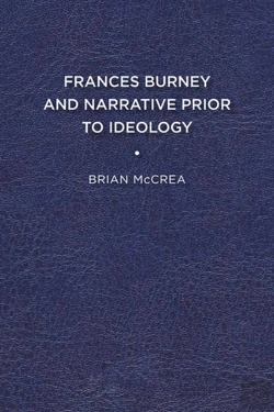 Bertrand.pt - Frances Burney And Narrative Prior To Ideology