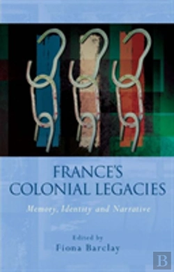 Bertrand.pt - France'S Colonial Legacies
