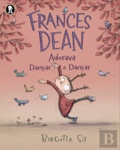 Frances Dean Adorava Dançar e Dançar