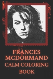 Frances Mcdormand Coloring Book