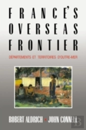France'S Overseas Frontier