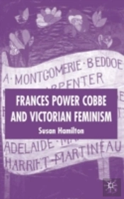 Frances Power Cobbe And Victorian Feminism