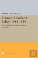 France'S Rhineland Policy, 1914-1924