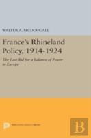 France'S Rhineland Policy, 1914-1924