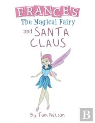 Frances The Magical Fairy