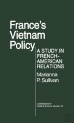 Bertrand.pt - France'S Vietnam Policy