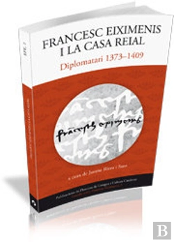 Bertrand.pt - Francesc Eiximenis I La Casa Reial