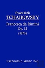 Francesca Da Rimini, Op. 32