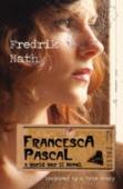 Francesca Pascal: A World War Ii Drama