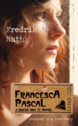 Bertrand.pt - Francesca Pascal: A World War Ii Drama