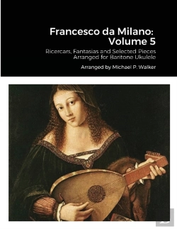 Bertrand.pt - Francesco Da Milano:  Volume 5: Ricercar