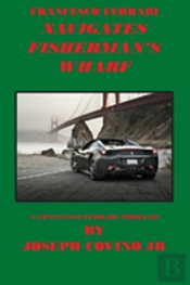 Francesco Ferrari Navigates Fisherman'S Wharf