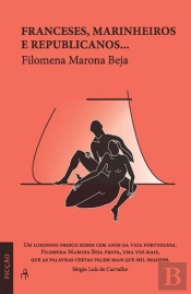 Franceses, Marinheiros e Republicanos…
