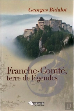 Bertrand.pt - Franche-Comté, Terre De Légendes
