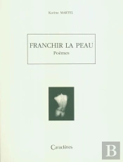 Franchir La Peau