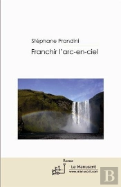 Franchir L'Arc En Ciel