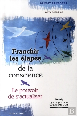 Bertrand.pt - Franchir Les Étapes De La Conscience ; Le Pouvoir De S'Actualiser (3e Édition)