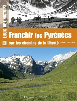 Bertrand.pt - Franchir Les Pyrénées Sur Les Chemins De La Liberté
