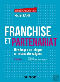 Bertrand.pt - Franchise Et Partenariat : Développer Ou Intégrer Un Réseau D'Enseignes (8e Édition)