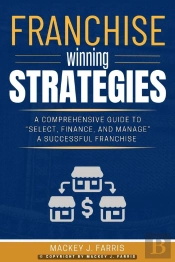 Franchise Winning Strategies:
