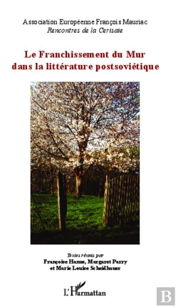 Bertrand.pt - Franchissement Du Mur Dans La Litterature Postsovietique