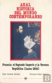Francia : El Ii Imperio Y La Iii Republica (Hasta 1914) 