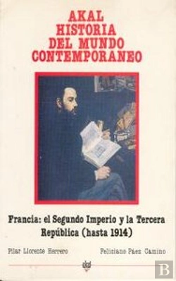 Bertrand.pt - Francia : El Ii Imperio Y La Iii Republica (Hasta 1914) 