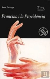 Francina I La Providència