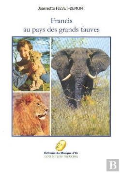 Bertrand.pt - Francis Au Pays Des Grands Fauves