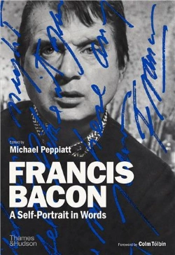 Bertrand.pt - Francis Bacon: A Self-Portrait In Words