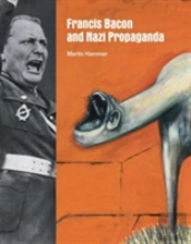 Francis Bacon And Nazi Propaganda