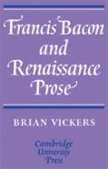 Francis Bacon And Renaissance Prose