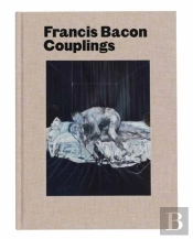 Francis Bacon: Couplings