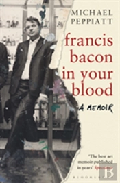 Francis Bacon In Your Blood