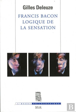 Bertrand.pt - Francis Bacon ; Logique De La Sensation