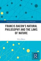 Francis Baconâ€™S Natural Philosophy And The Laws Of Nature
