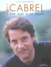 Francis Cabrel Une Star A Sa Facon