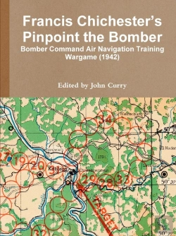 Bertrand.pt - Francis Chichester'S Pinpoint The Bomber: Bomber Command Air Navigation Training Wargame (1942)