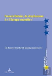 Francis Delaisi, Du Dreyfusisme À « L'Europe Nouvelle »