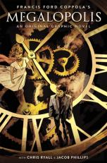 Francis Ford Coppola's Megalopolis
